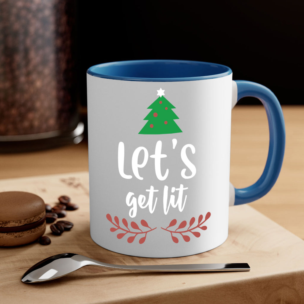 let's get lit style 441#- christmas-Mug / Coffee Cup