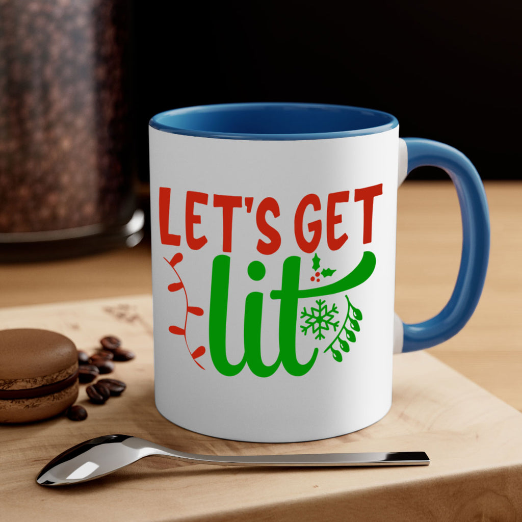 lets get lit 337#- christmas-Mug / Coffee Cup