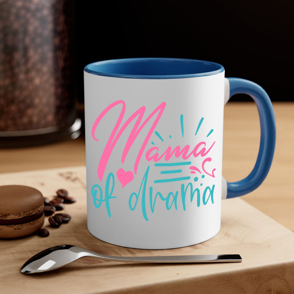 mama of drama 319#- mom-Mug / Coffee Cup