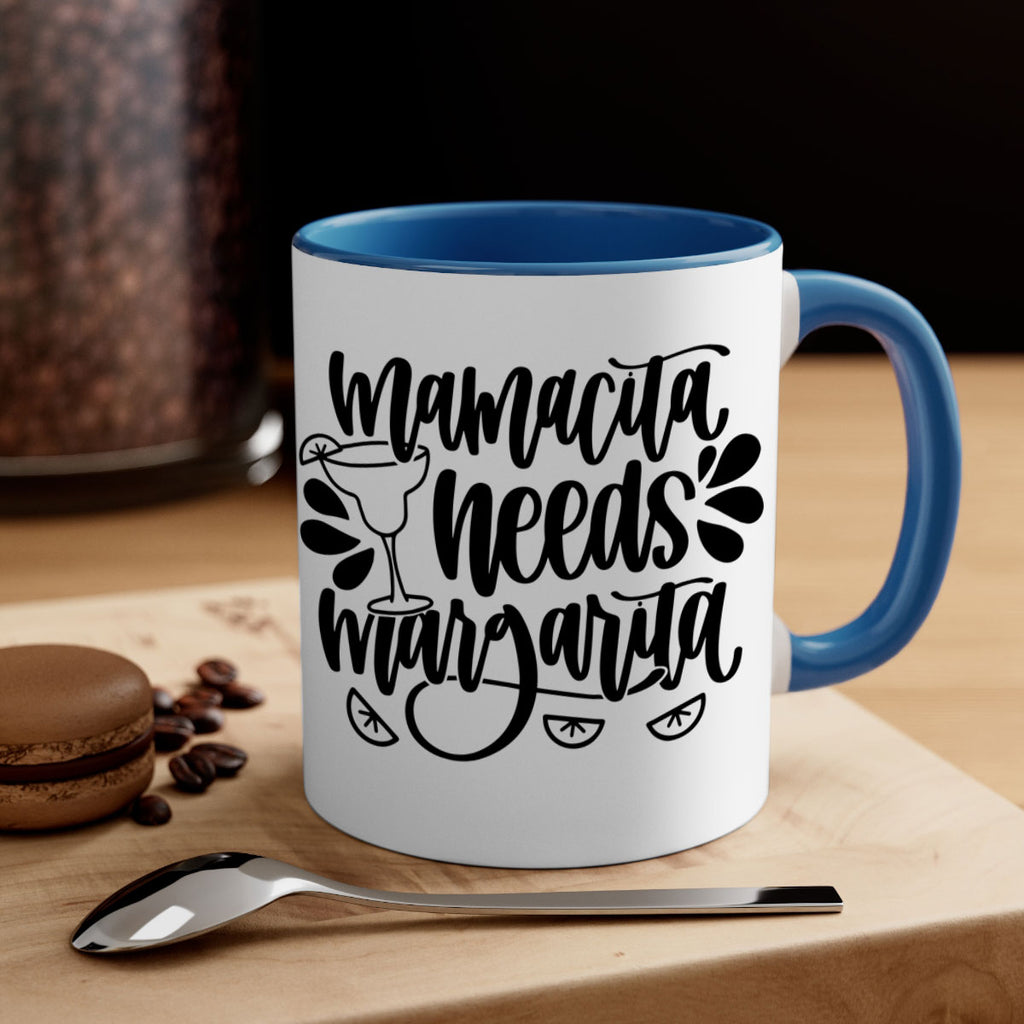 mamacita needs margarita 40#- wine-Mug / Coffee Cup