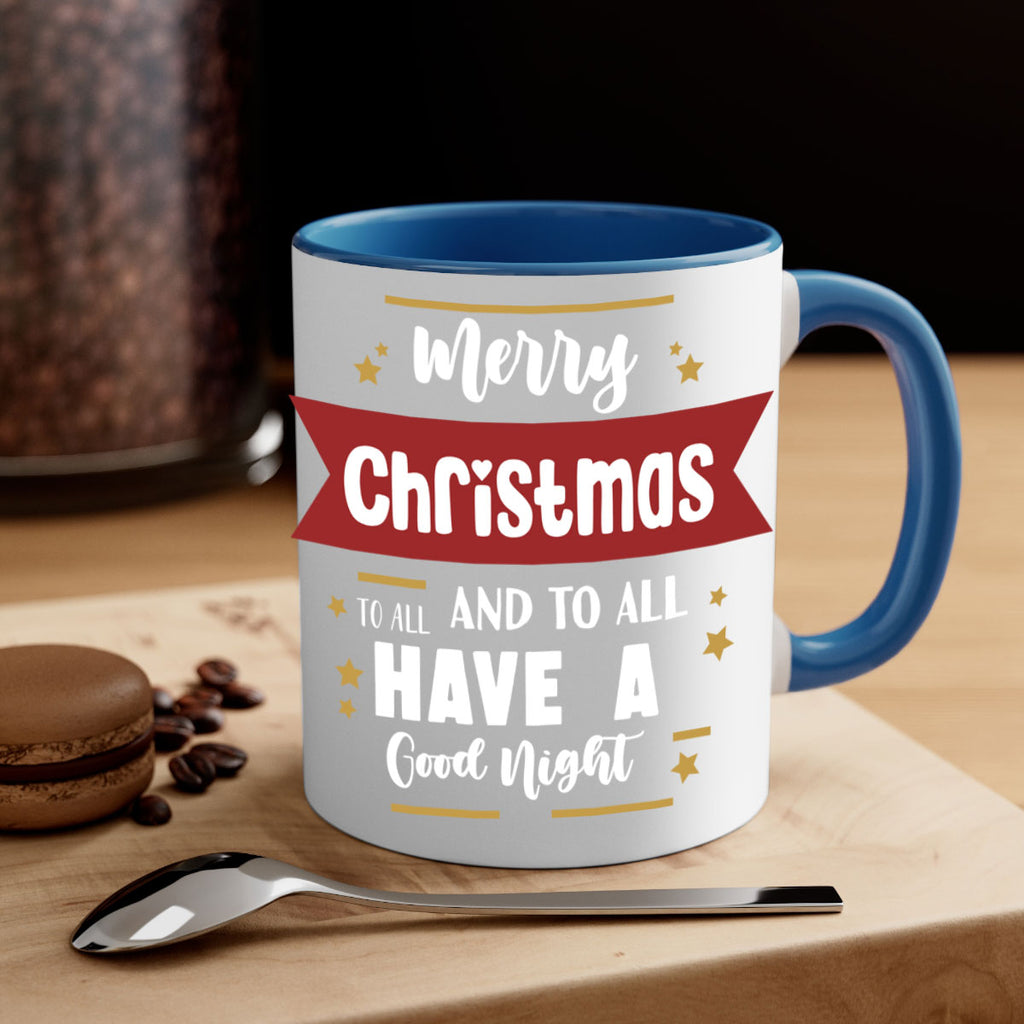 merry christmas to all and to all have a good night style 503#- christmas-Mug / Coffee Cup