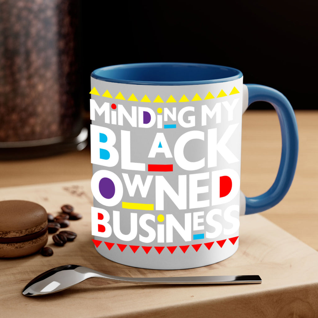 minding my black ownedbusiness 68#- black words - phrases-Mug / Coffee Cup