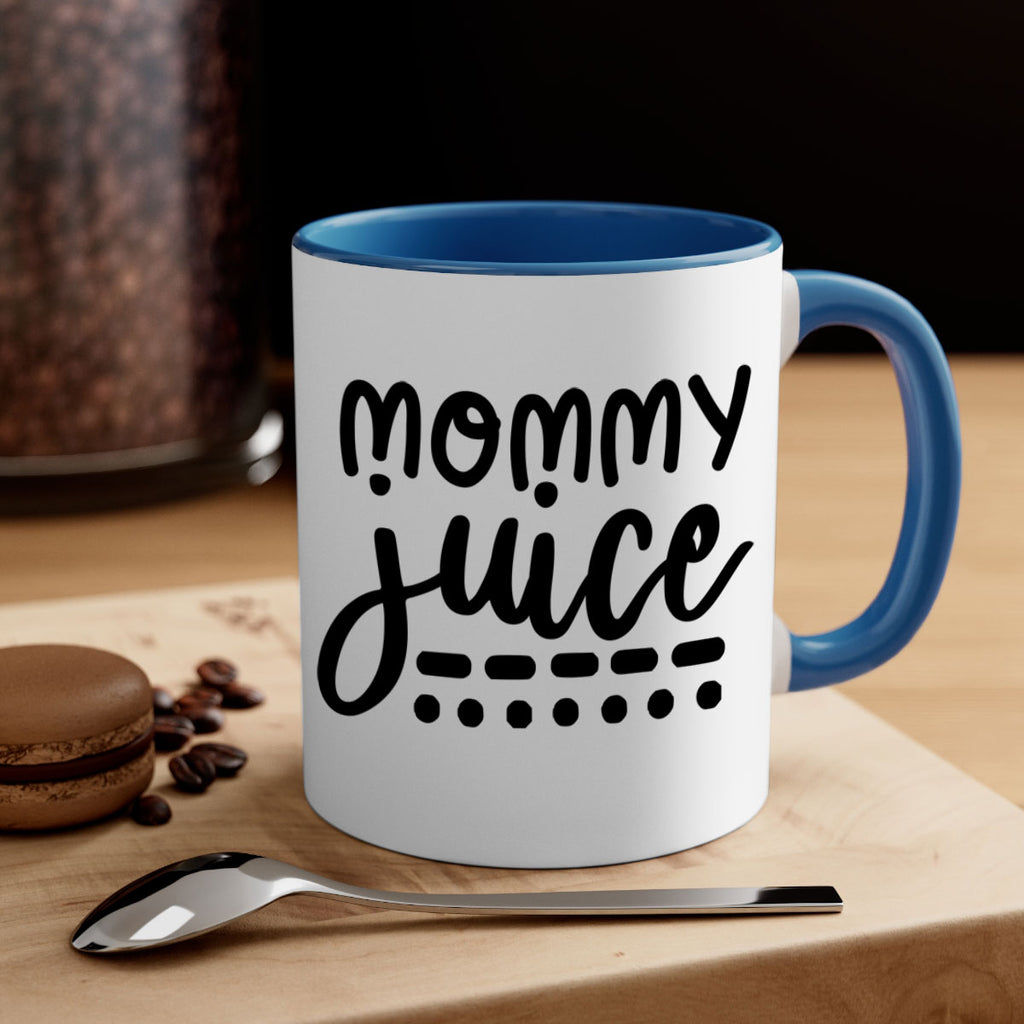 mommy juice 180#- wine-Mug / Coffee Cup