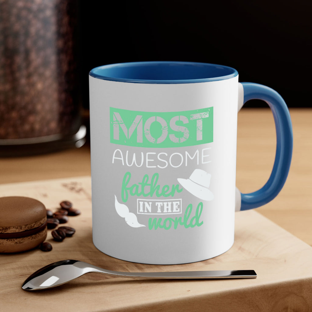 most awesome father 191#- fathers day-Mug / Coffee Cup