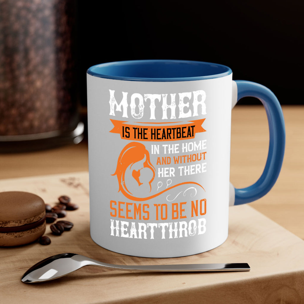 mother is the heartbeat 65#- mothers day-Mug / Coffee Cup