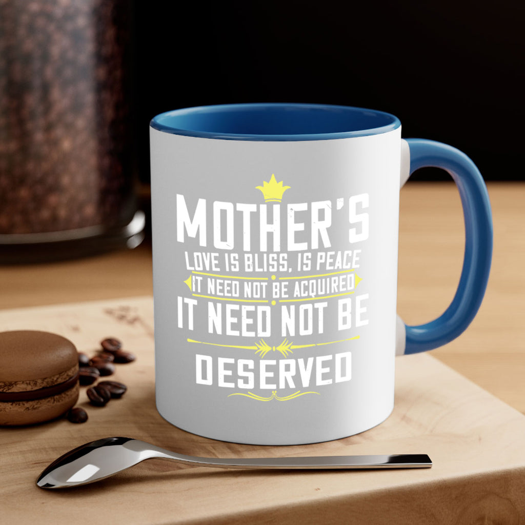 mother’s love is bliss is peace it need not be acquired 94#- mom-Mug / Coffee Cup