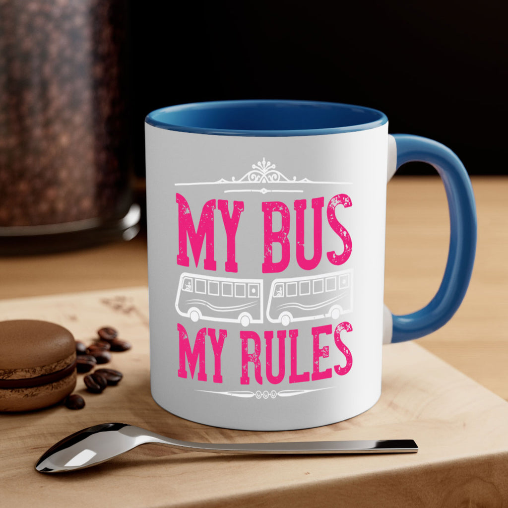 my bus my rules Style 20#- bus driver-Mug / Coffee Cup