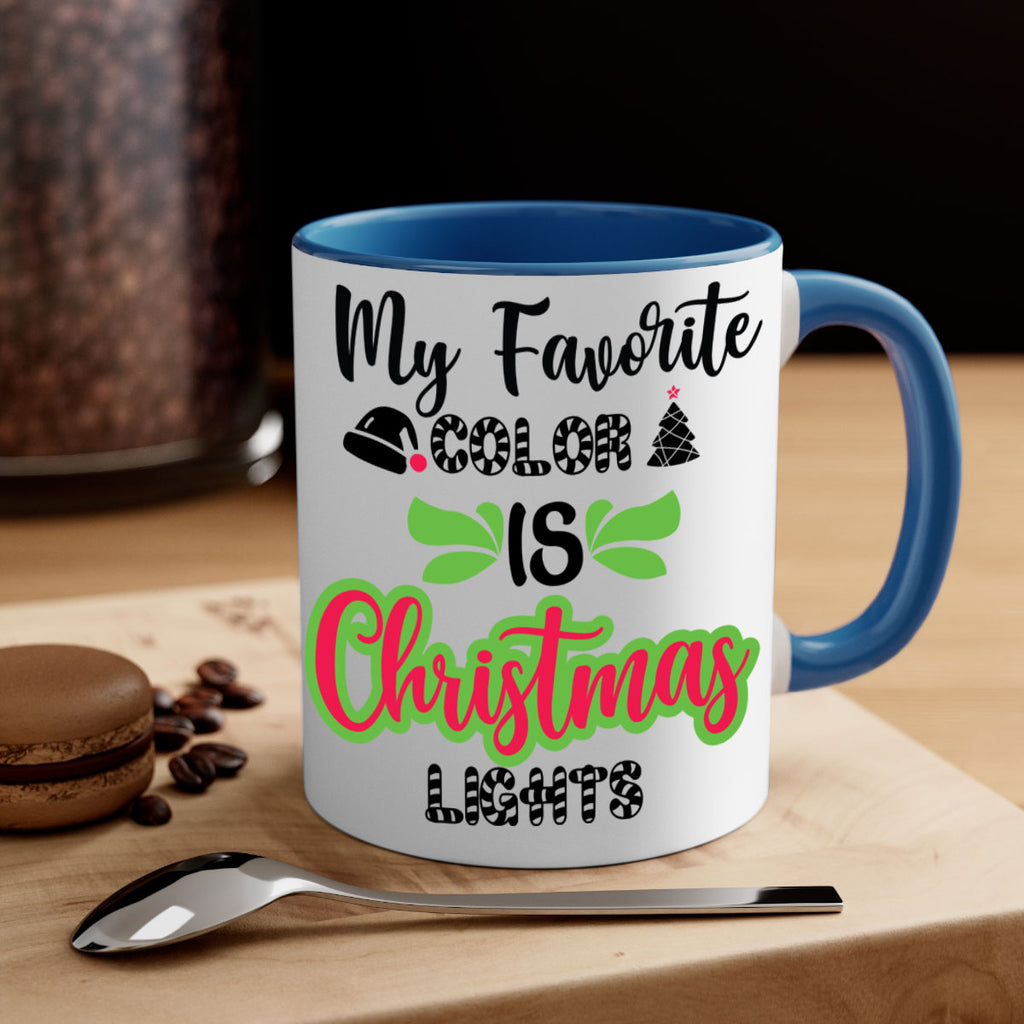 my favorite color is christmas lights style 523#- christmas-Mug / Coffee Cup