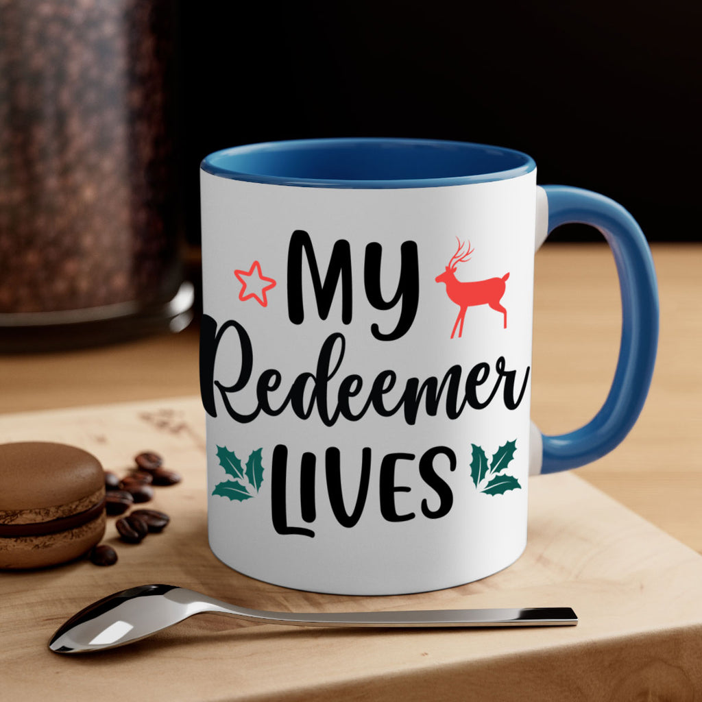 my redeemer lives style 529#- christmas-Mug / Coffee Cup