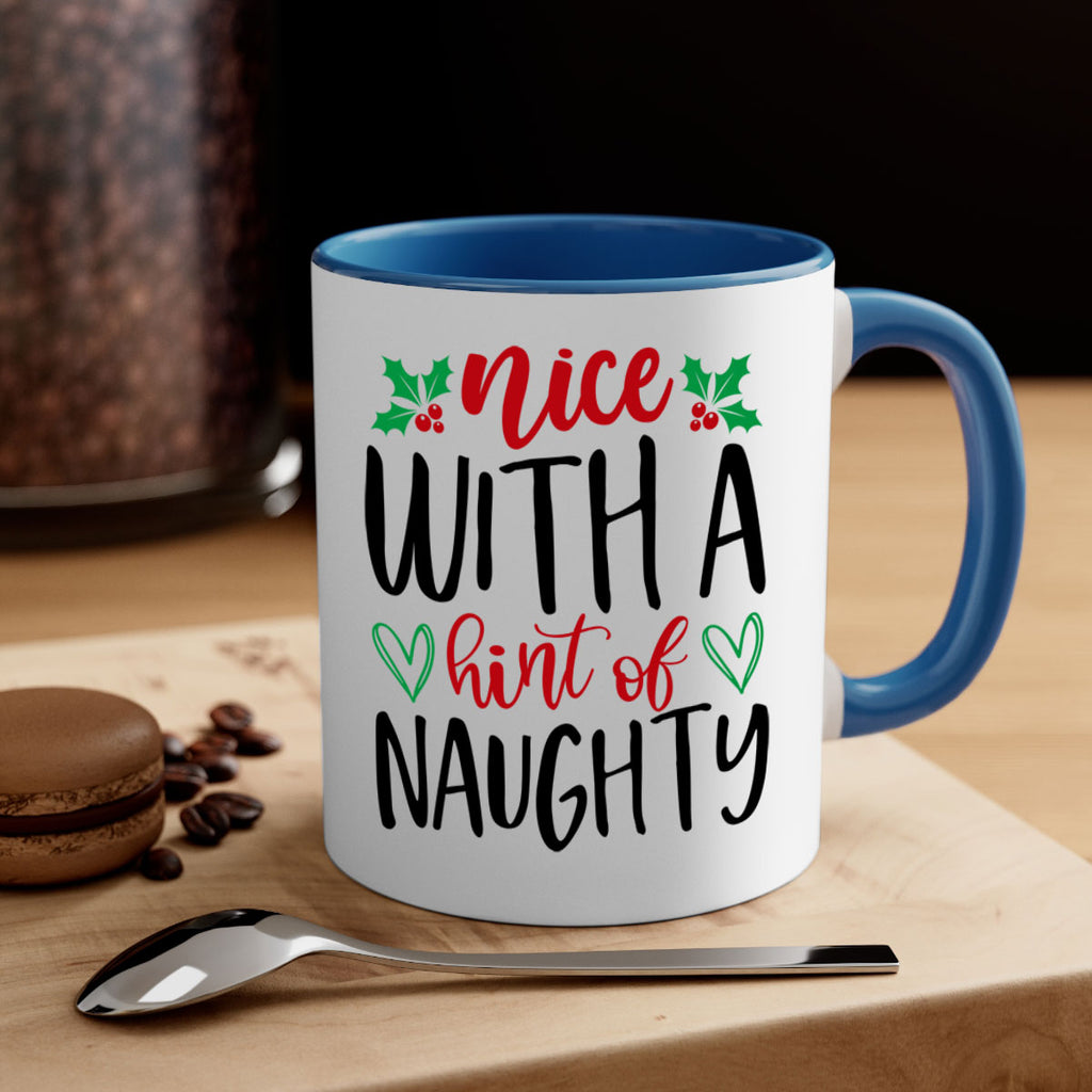 nice with a hint of naughty style 542#- christmas-Mug / Coffee Cup