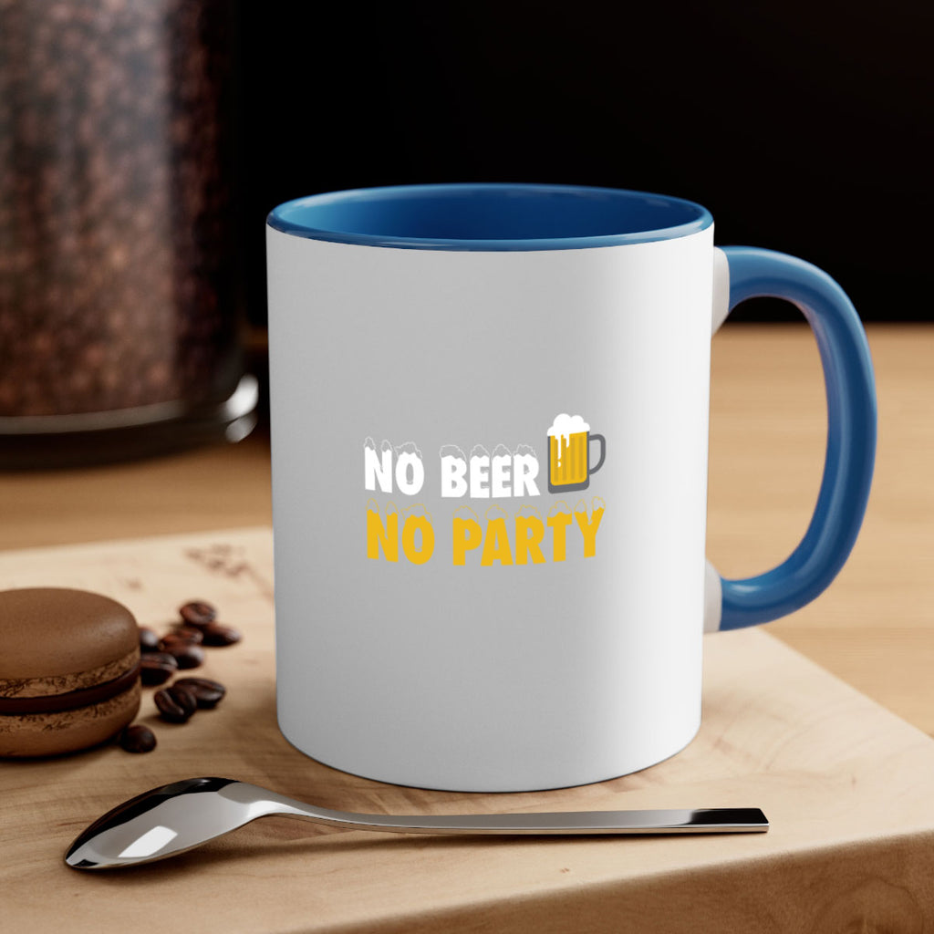 no beer no party 57#- beer-Mug / Coffee Cup