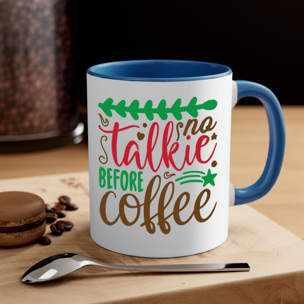 no talkie before coffee 219#- christmas-Mug / Coffee Cup