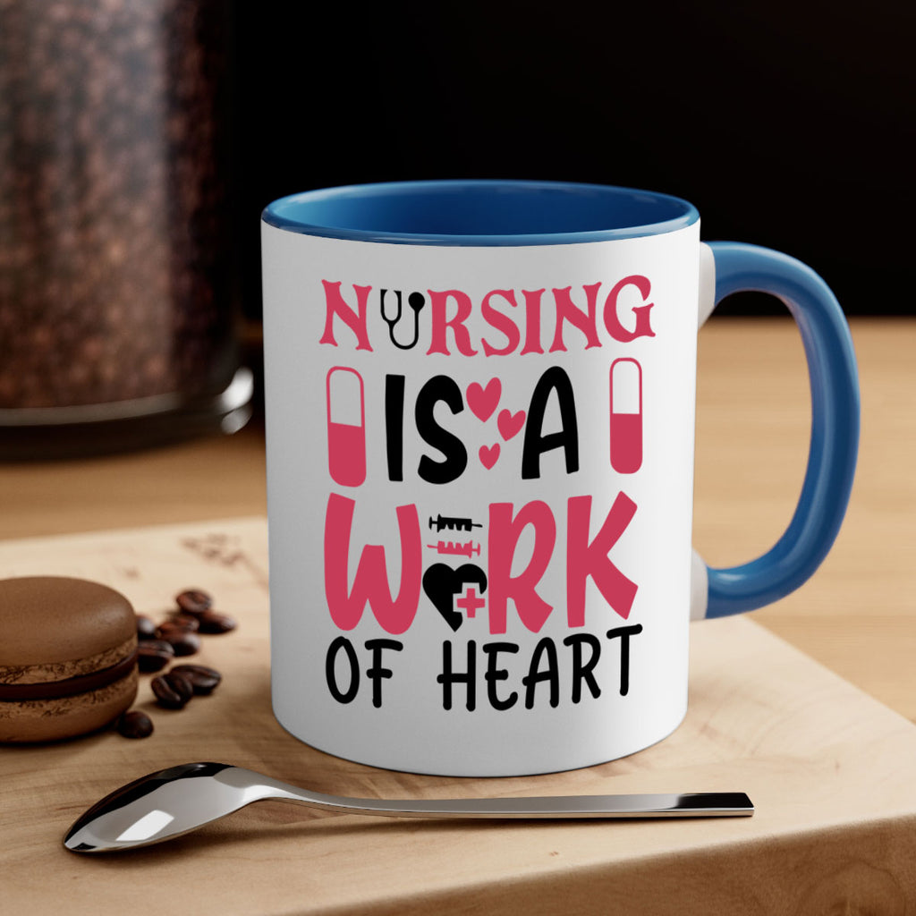 nursing is a work of heart Style 359#- nurse-Mug / Coffee Cup