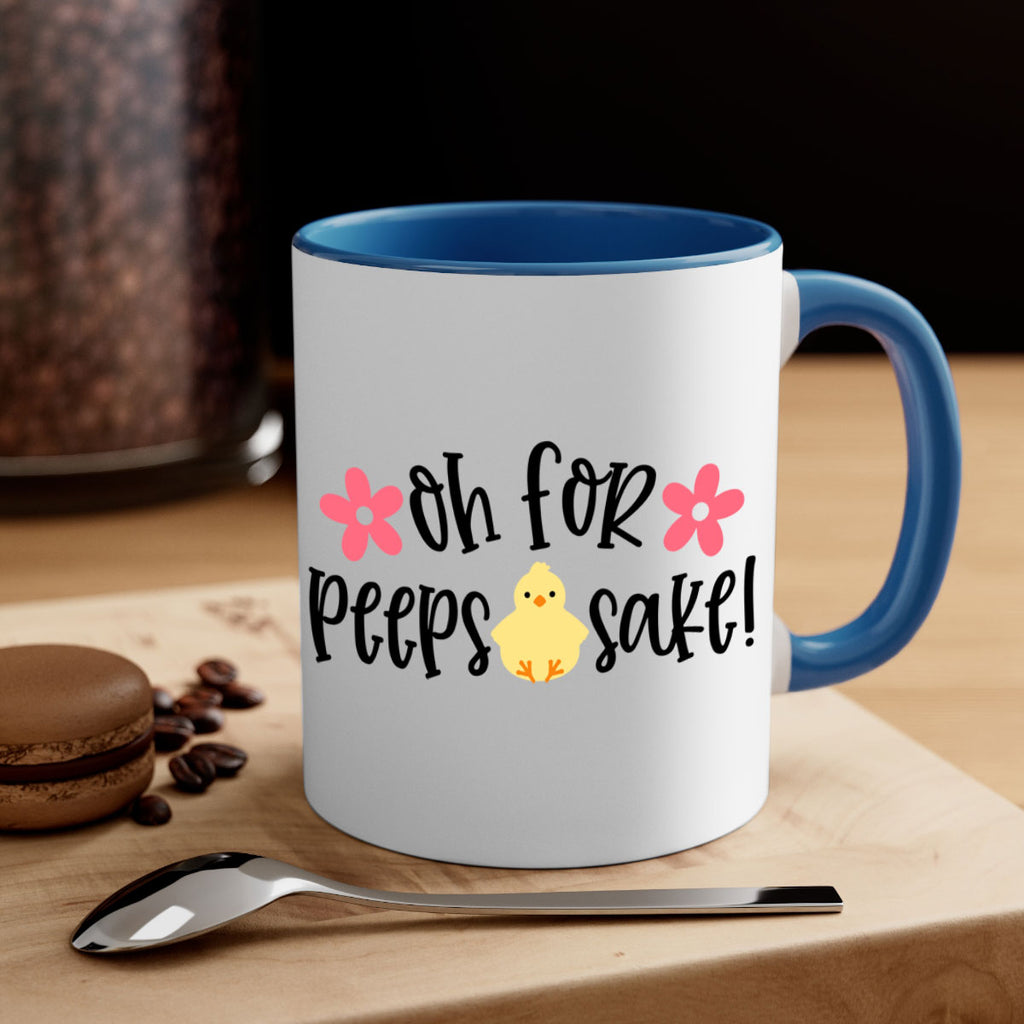 oh for peeps sake 13#- easter-Mug / Coffee Cup
