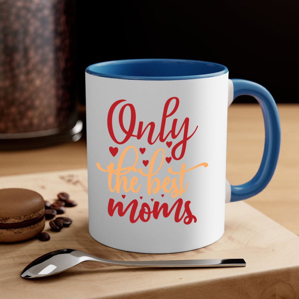 only the best moms 75#- mom-Mug / Coffee Cup