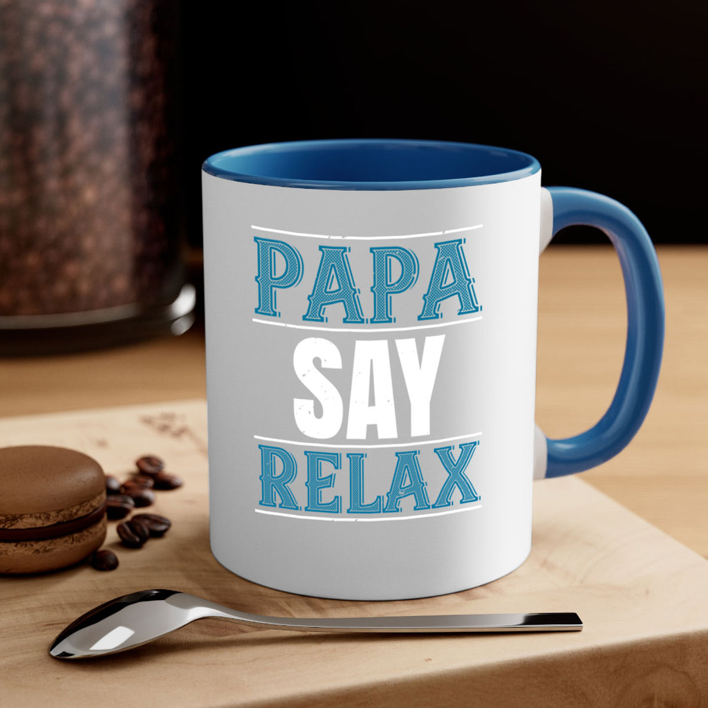 papa say lelax 16#- grandpa-Mug / Coffee Cup
