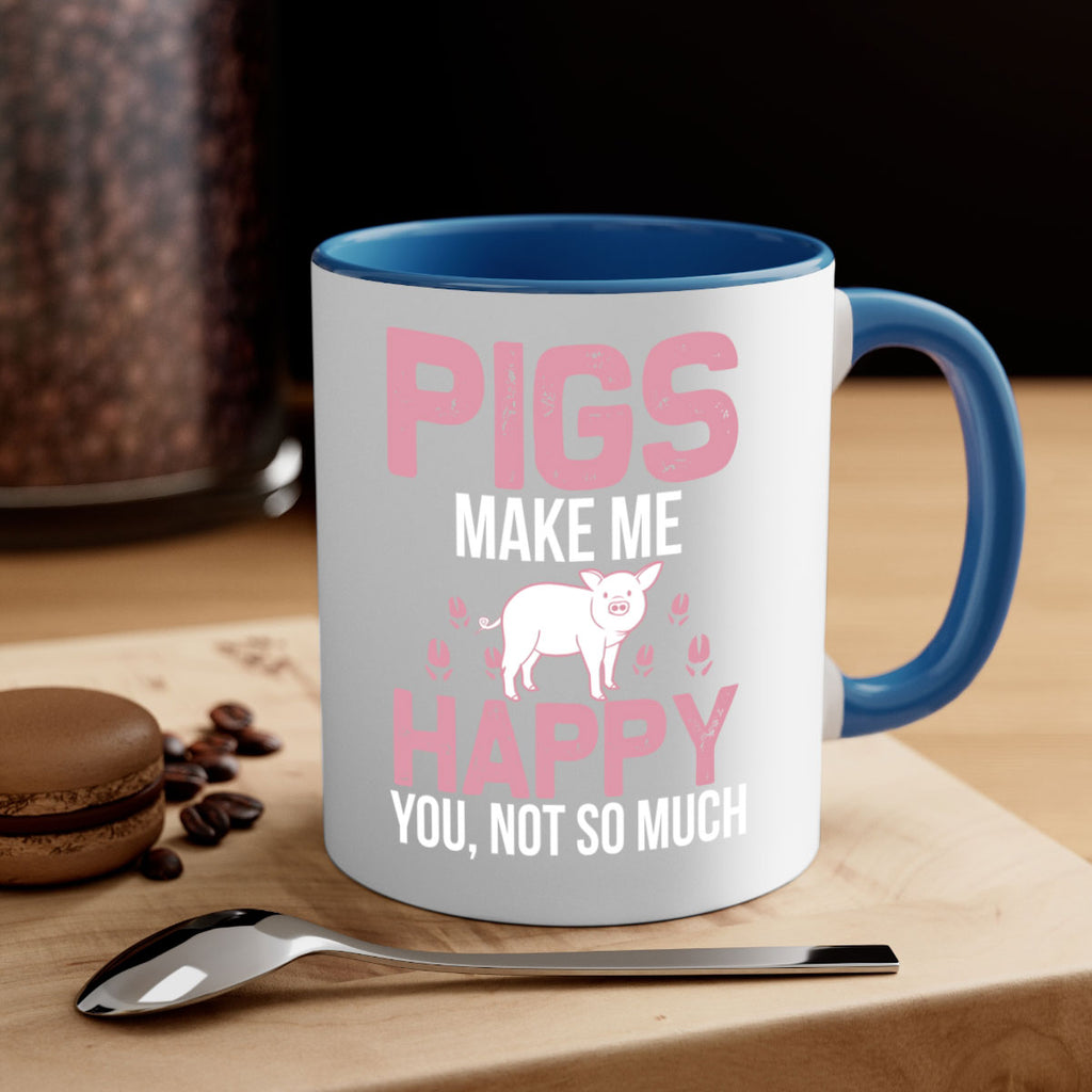 pigs make me happy Style 35#- pig-Mug / Coffee Cup