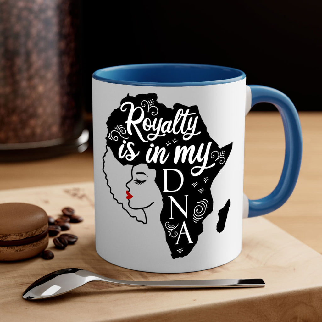 royalty is in my dna Style 10#- Black women - Girls-Mug / Coffee Cup