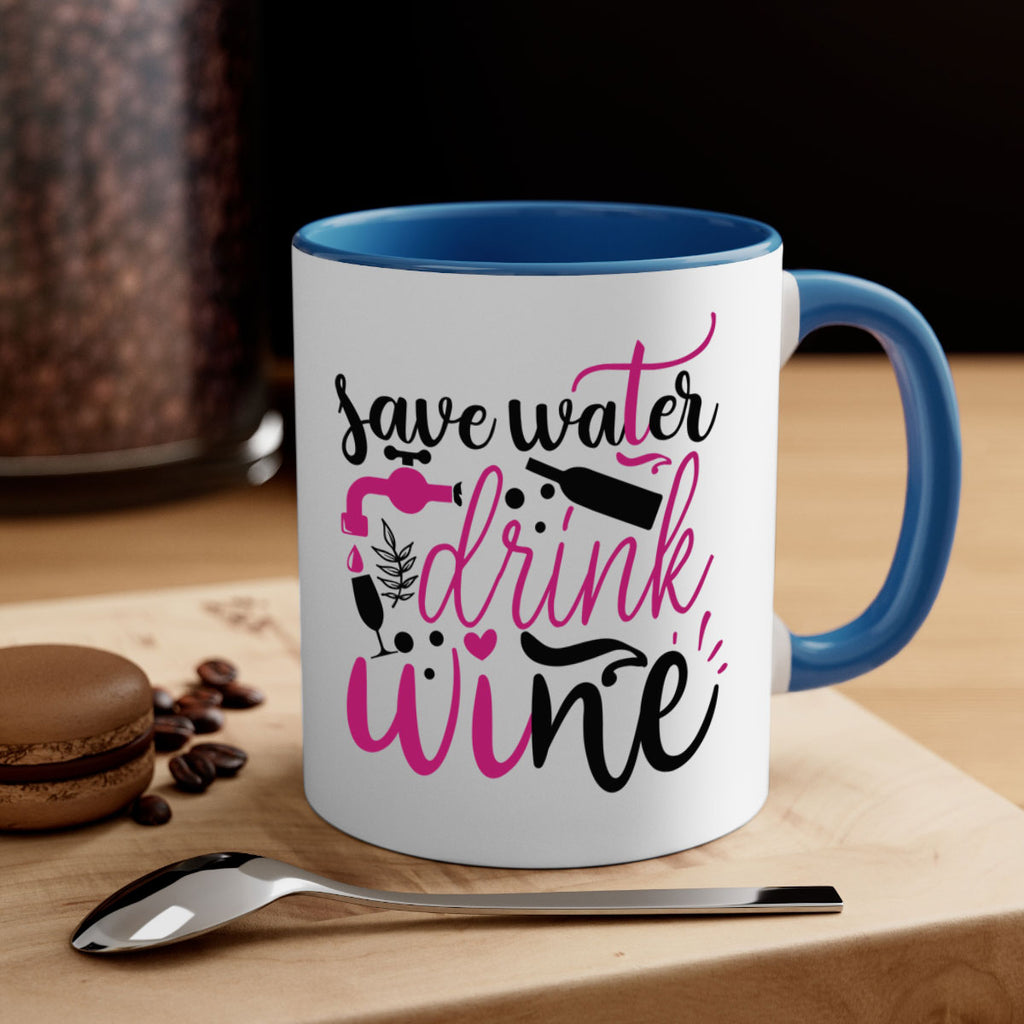 save water drink wine 170#- wine-Mug / Coffee Cup