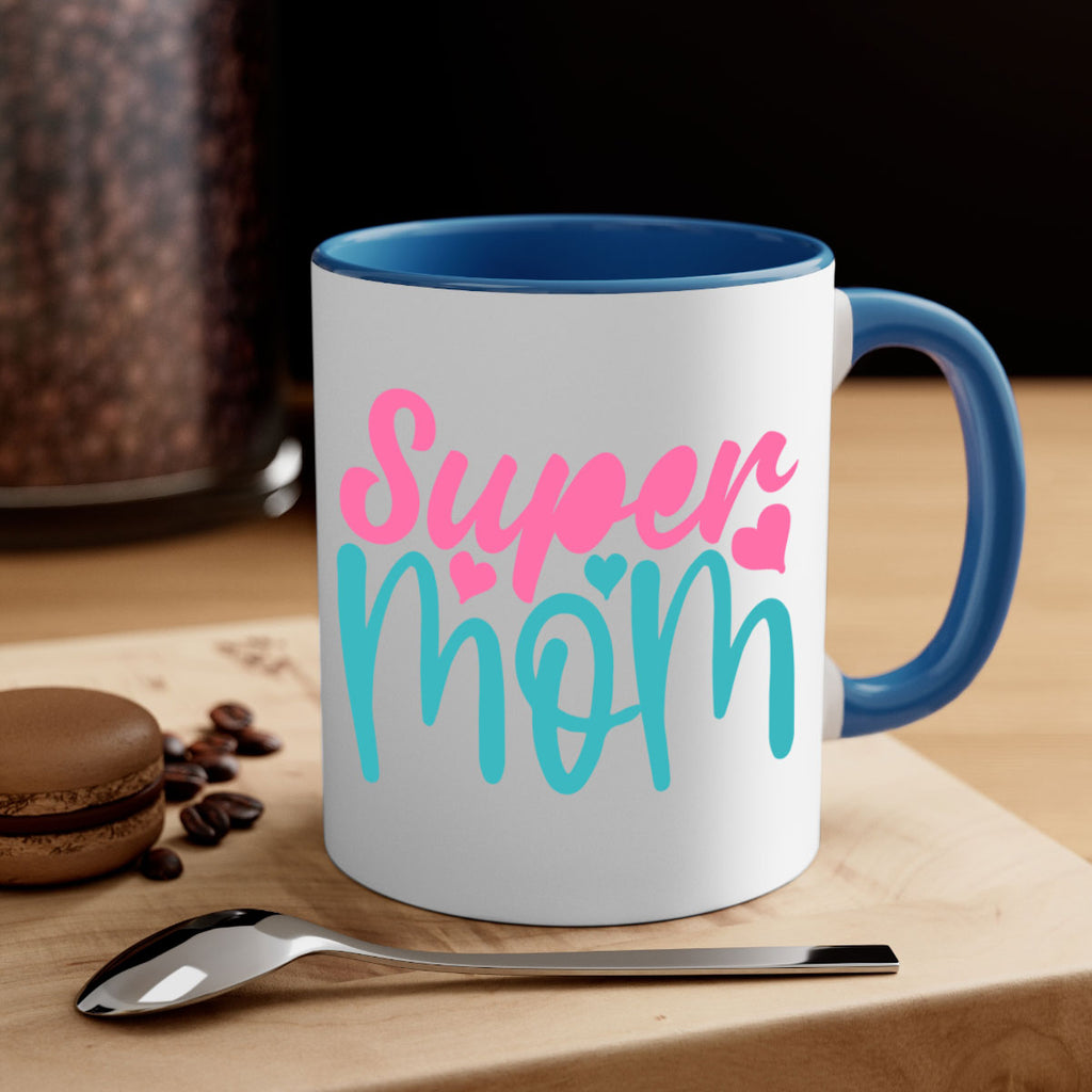 super mom 295#- mom-Mug / Coffee Cup