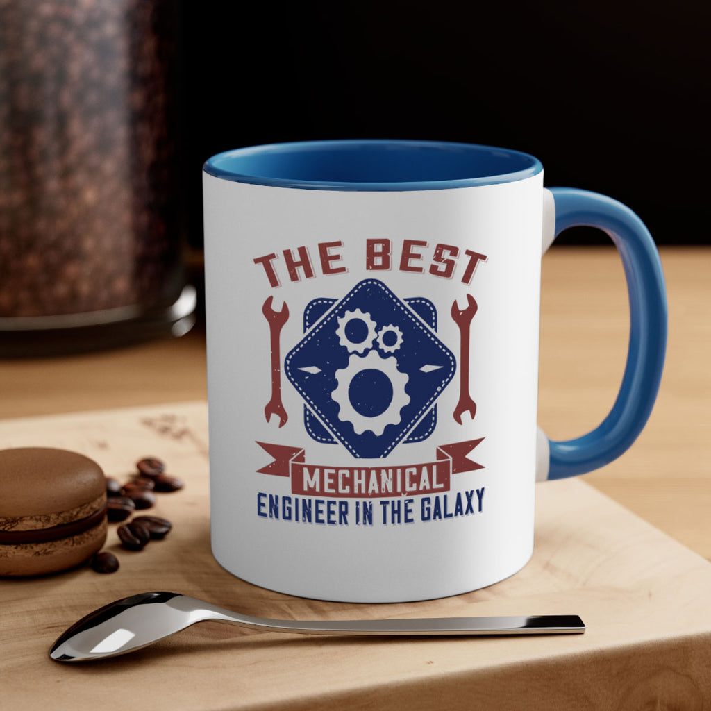 the best mechanical engineer in the glaxy Style 36#- engineer-Mug / Coffee Cup