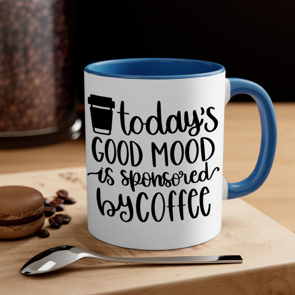 todays good mood is 12#- coffee-Mug / Coffee Cup