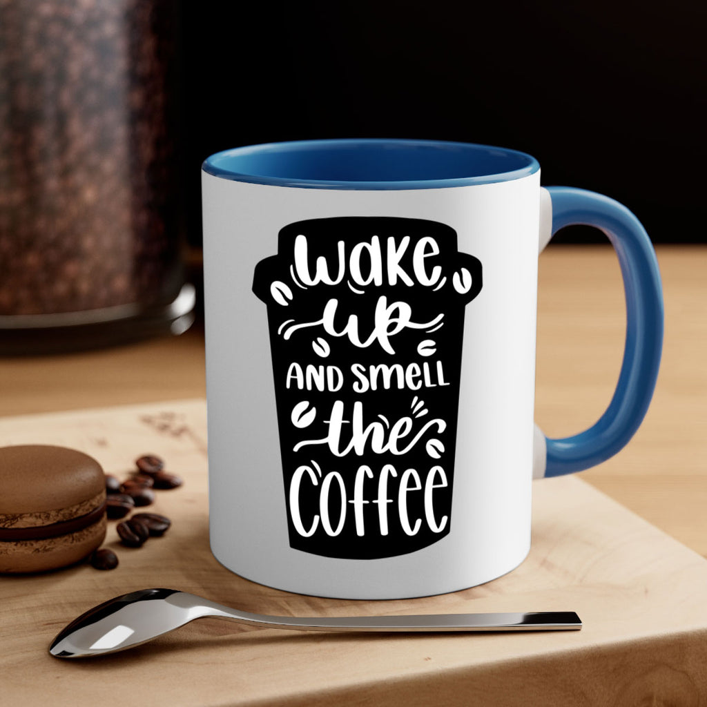 wake up and smell the coffee 8#- coffee-Mug / Coffee Cup