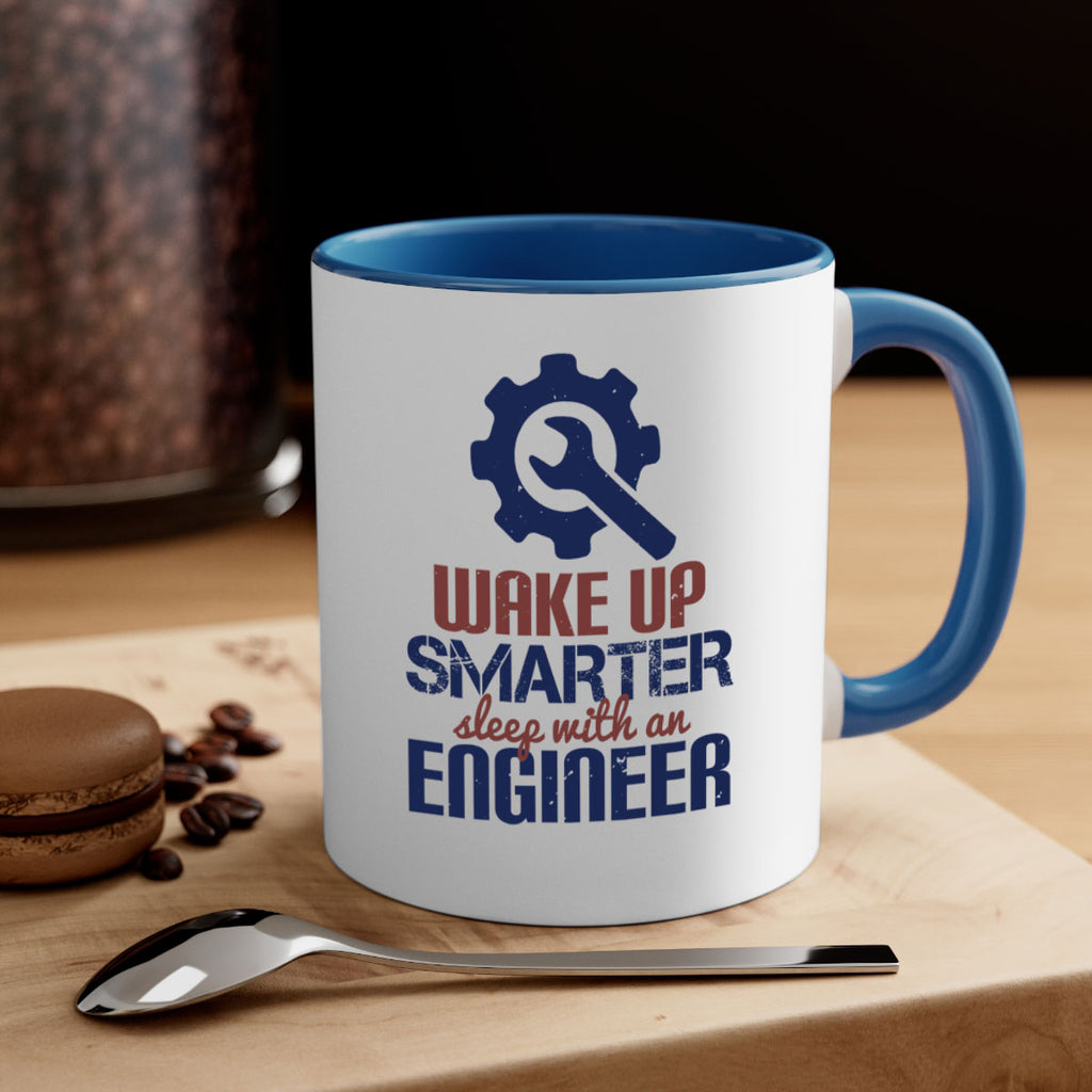 wake up smarter sleep with an engineer Style 31#- engineer-Mug / Coffee Cup