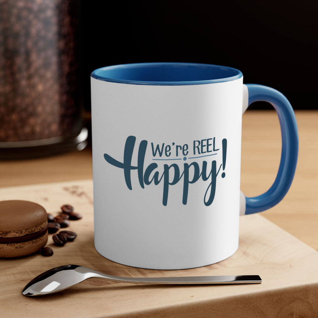 we are reel happy 16#- fishing-Mug / Coffee Cup