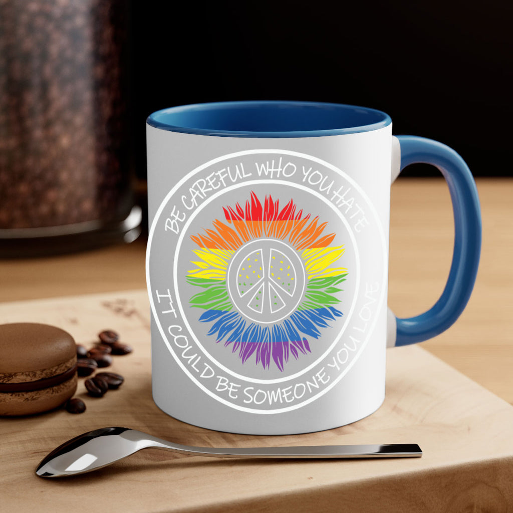 who you hate could be lgbt 2#- lgbt-Mug / Coffee Cup