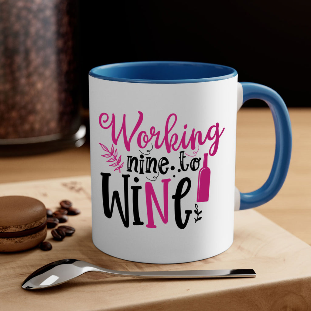 working nine to wine 141#- wine-Mug / Coffee Cup