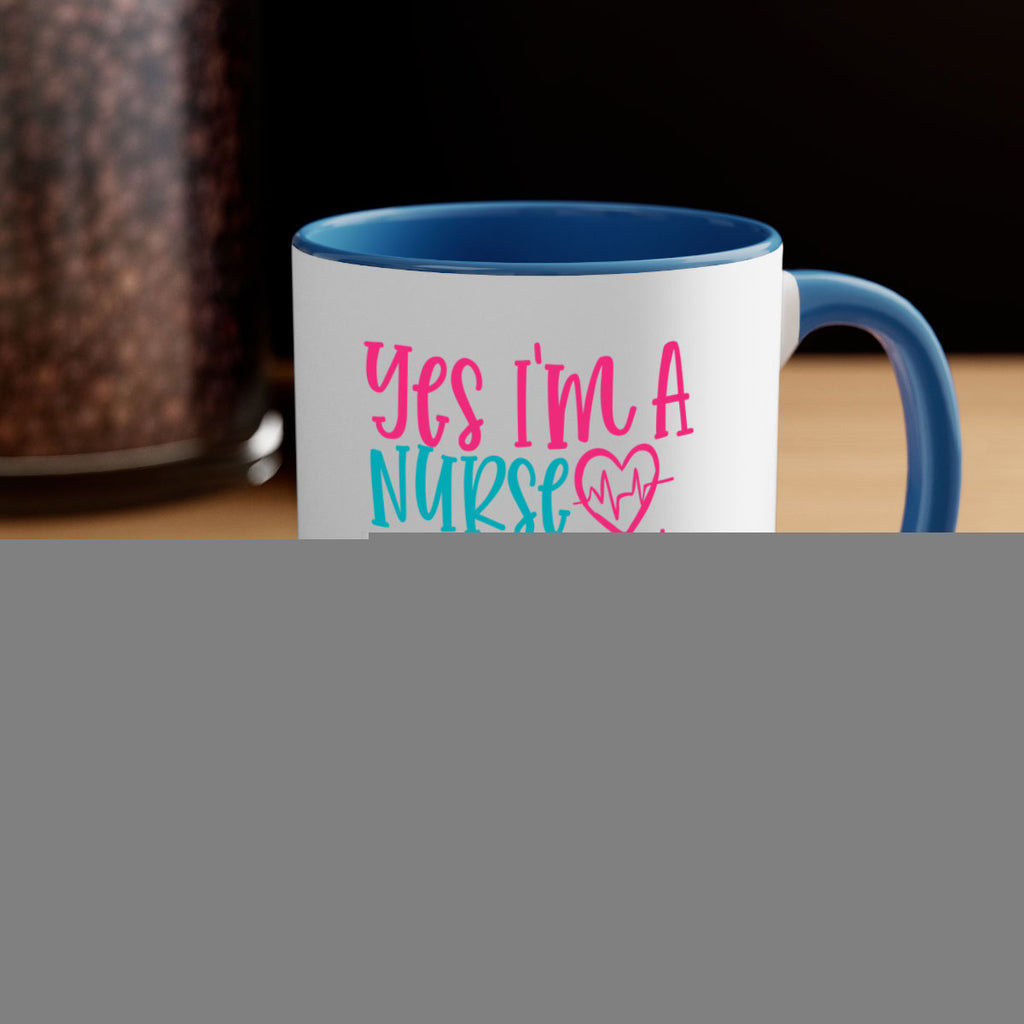 yes im a nurse no i don t want to at it Style Style 4#- nurse-Mug / Coffee Cup