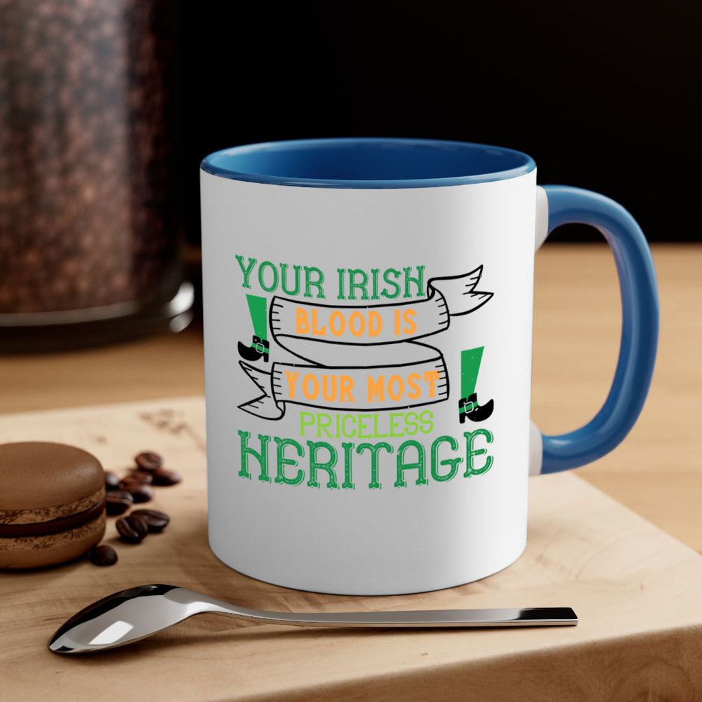 your irish blood is your most priceless heritage Style 3#- St Patricks Day-Mug / Coffee Cup
