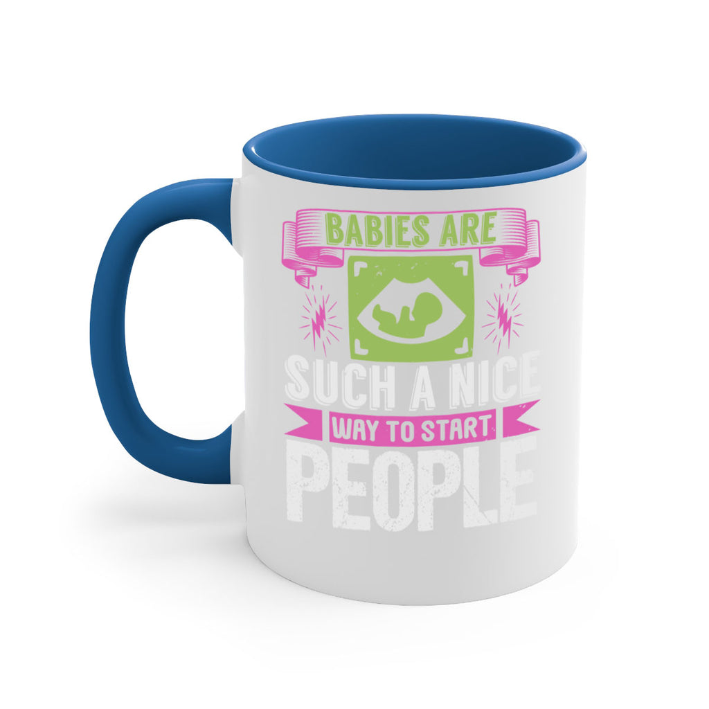 A baby is Gods opinion that life should go on Style 157#- baby2-Mug / Coffee Cup