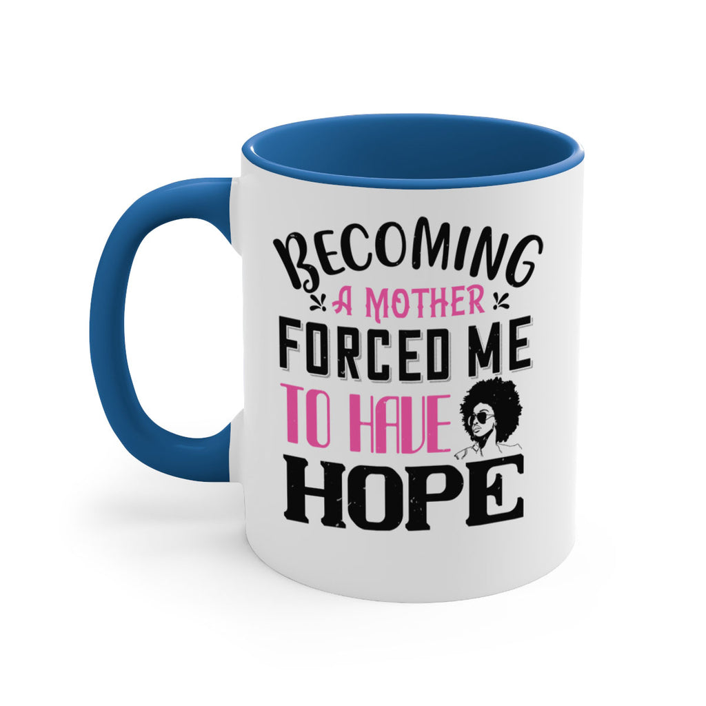 Becoming a mother forced me to have hope Style 37#- Afro - Black-Mug / Coffee Cup