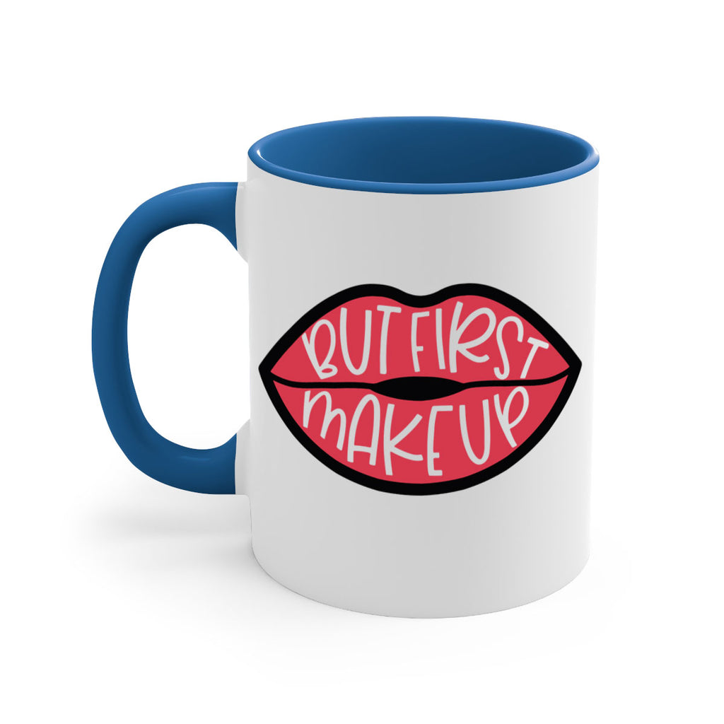 But First Makeup Style 116#- makeup-Mug / Coffee Cup