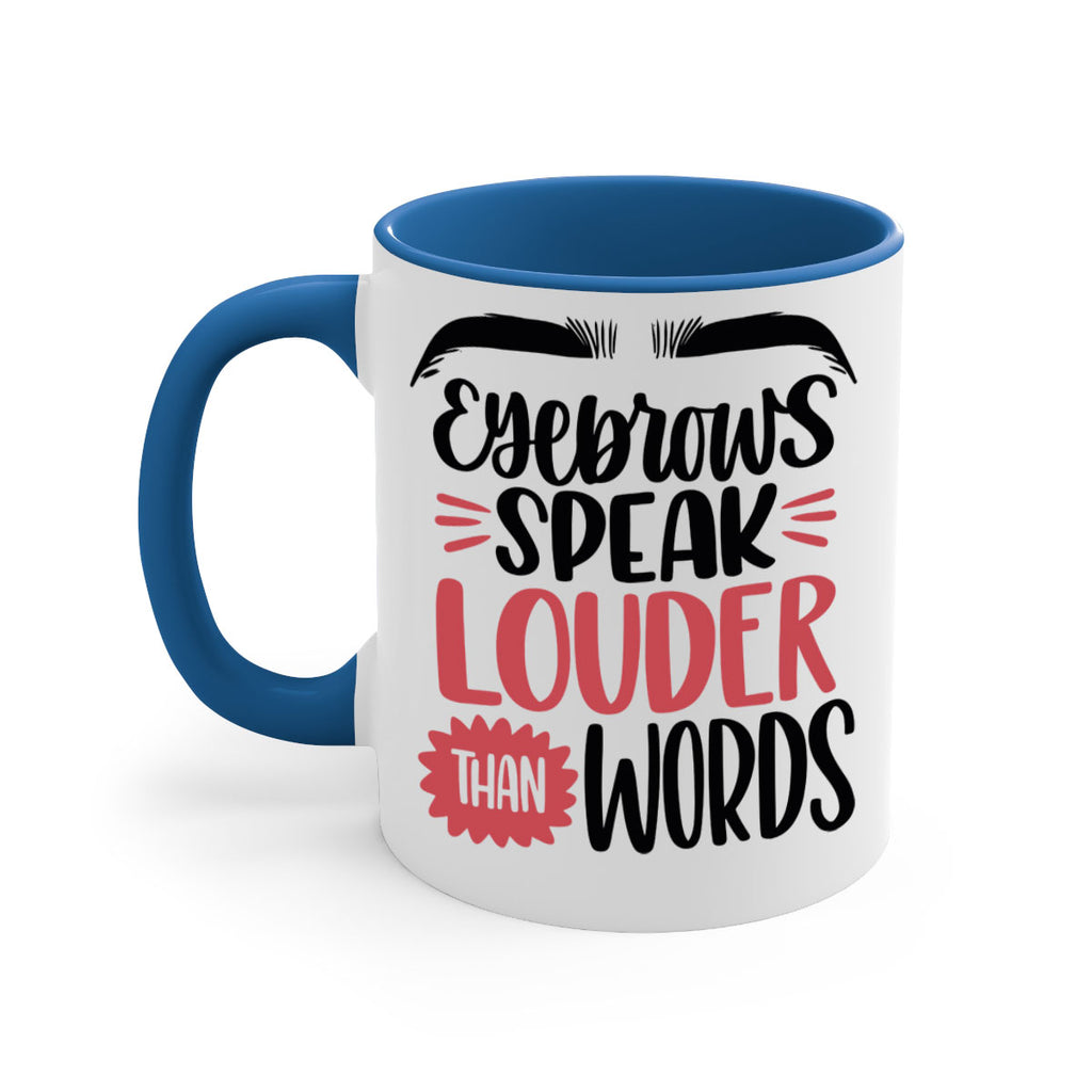 Eyebrows Speak Louder Than Words Style 103#- makeup-Mug / Coffee Cup