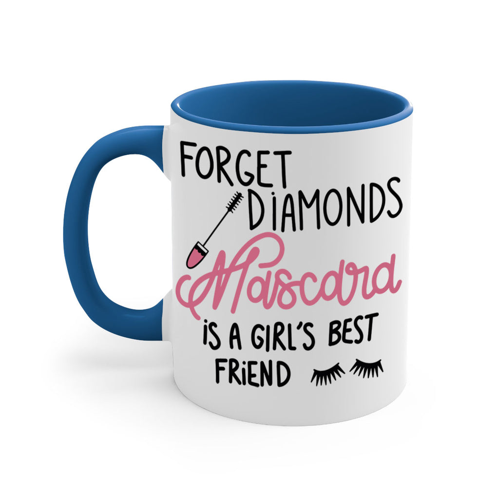 Forget Diamonds Mascara is a Girls Best Friend Style 100#- makeup-Mug / Coffee Cup