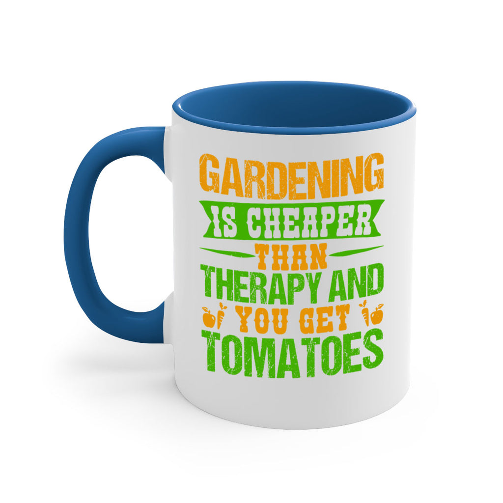 Gardening is cheaper than therapy 63#- Farm and garden-Mug / Coffee Cup
