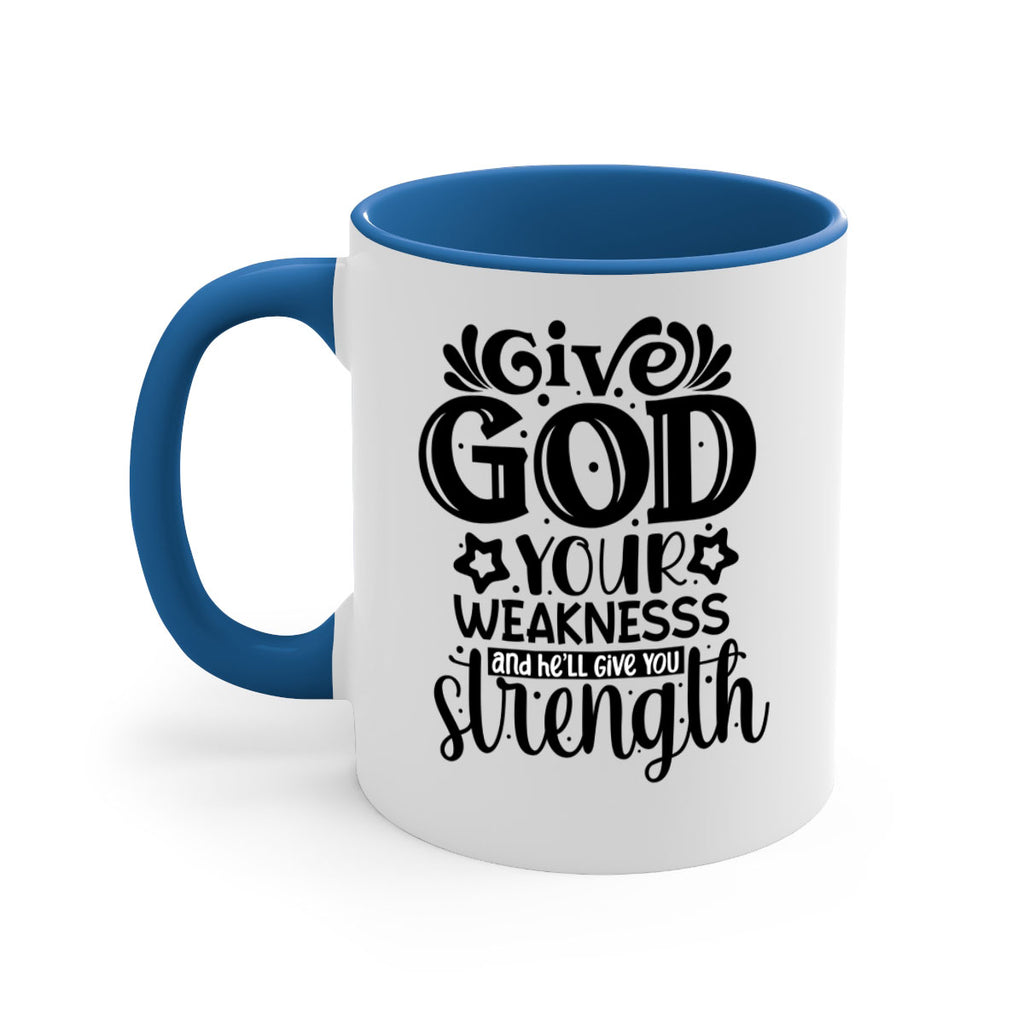 Give god your weaknesss and hell give you strength Style 37#- Black women - Girls-Mug / Coffee Cup