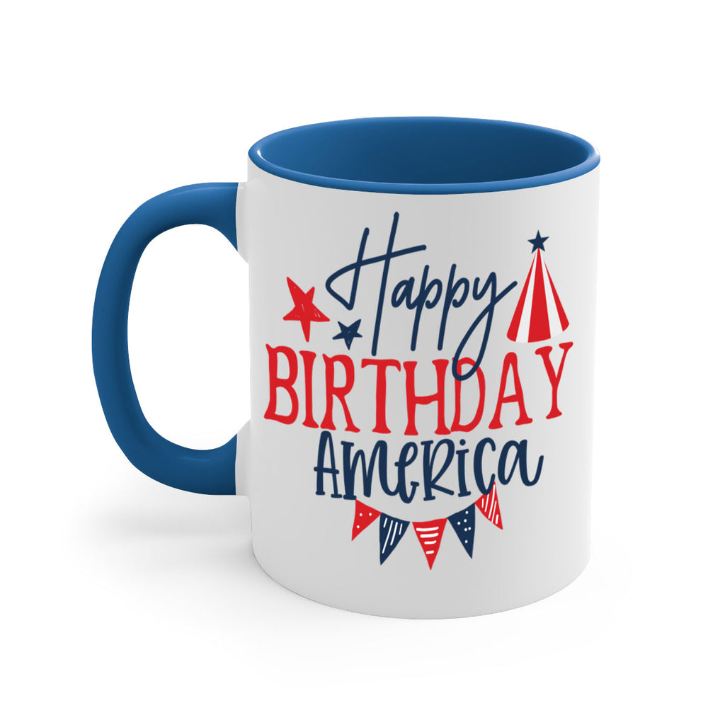 Happy Birthday america Style 30#- 4th Of July-Mug / Coffee Cup