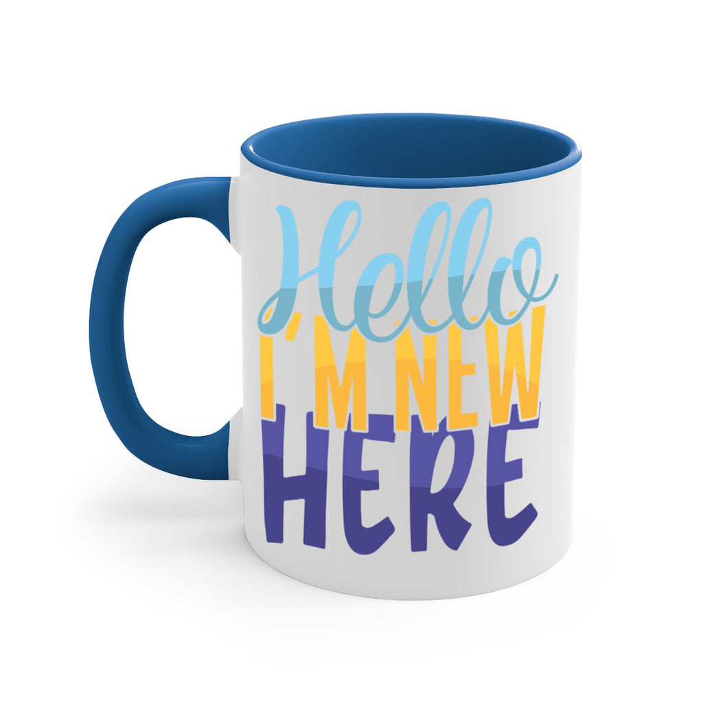 Hello Im New Here Style 261#- baby2-Mug / Coffee Cup