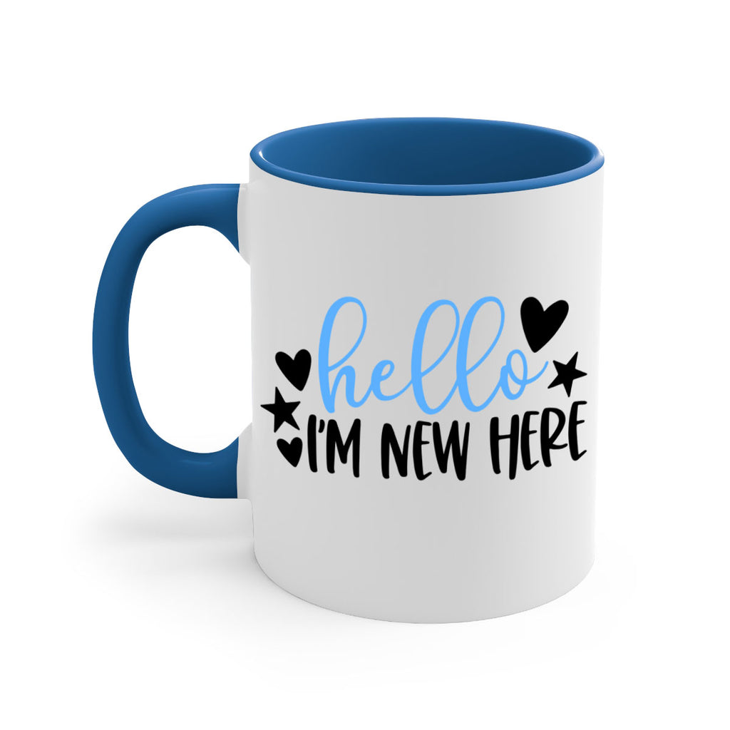 Hello Im New Here Style 93#- baby2-Mug / Coffee Cup