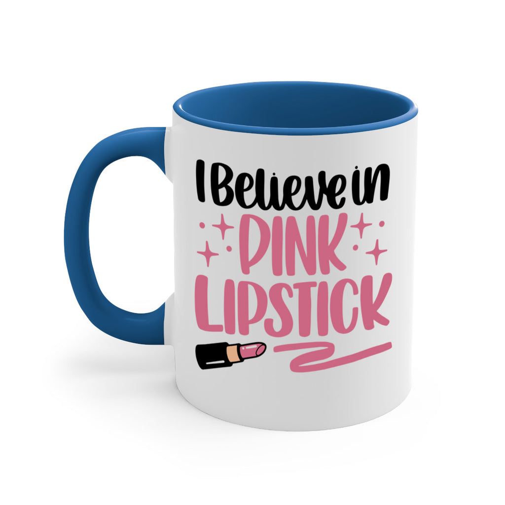 I Believe In Pink Lipstick Style 85#- makeup-Mug / Coffee Cup