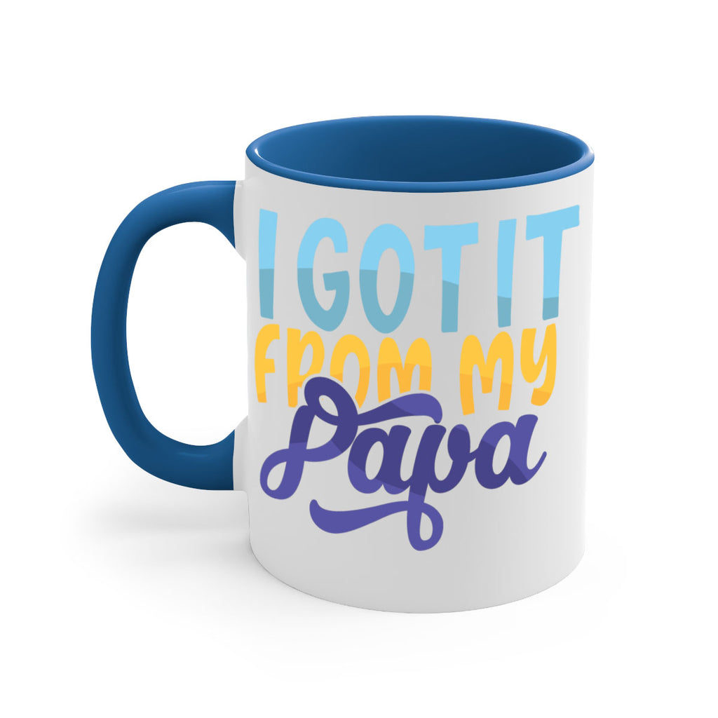 I Got It From My Papa Style 252#- baby2-Mug / Coffee Cup