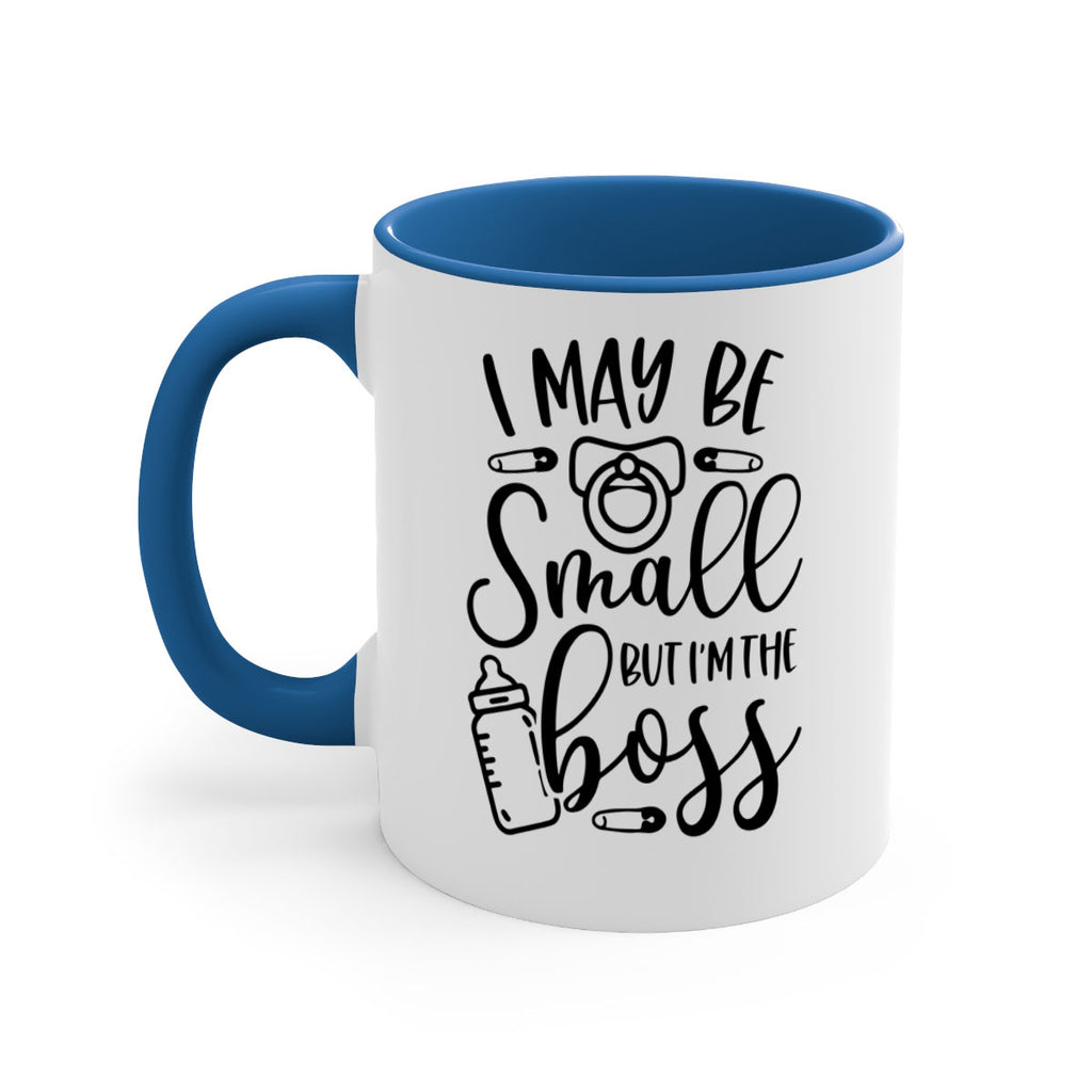 I May Be Small But Im The Boss Style 85#- baby2-Mug / Coffee Cup