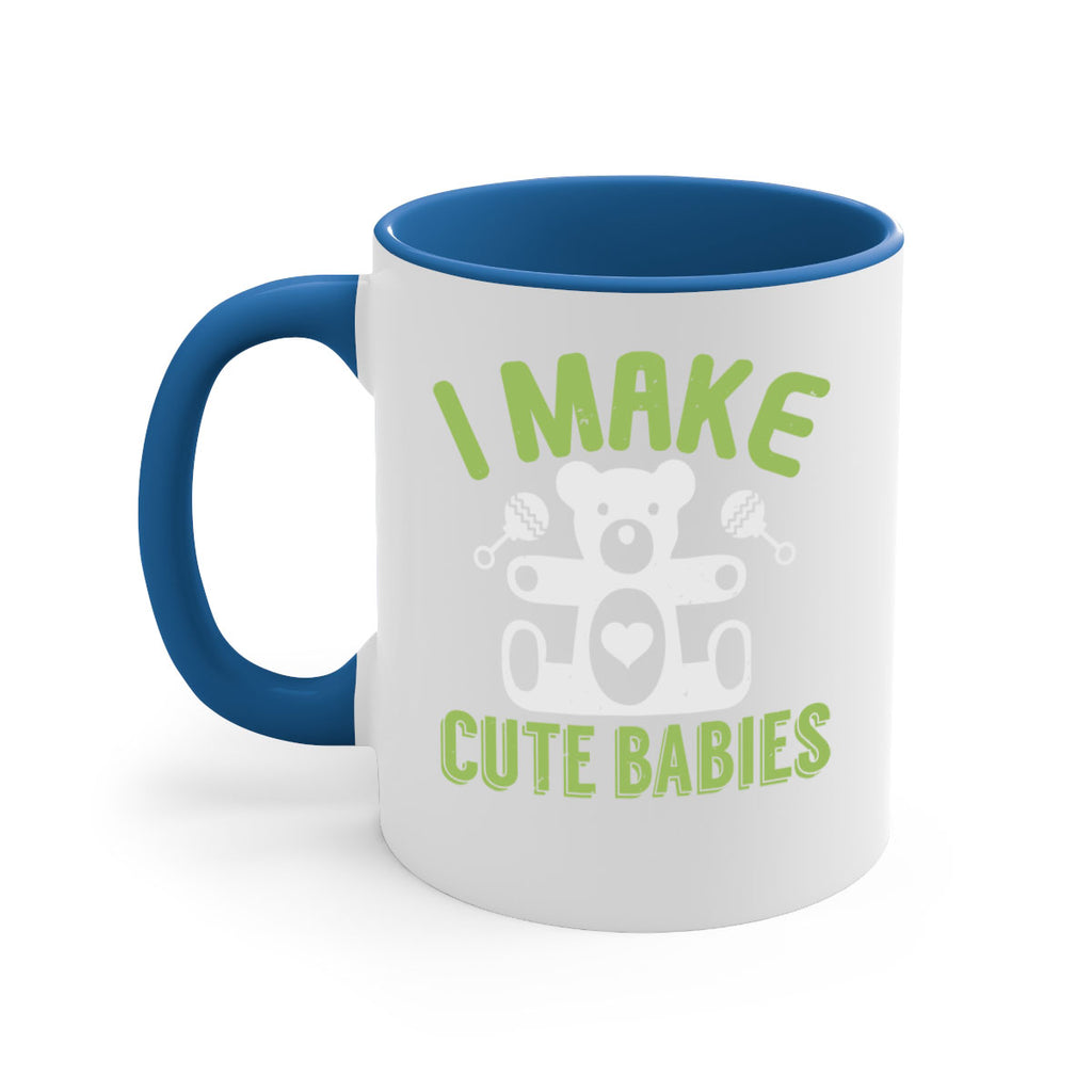 I make cute babies Style 218#- baby2-Mug / Coffee Cup