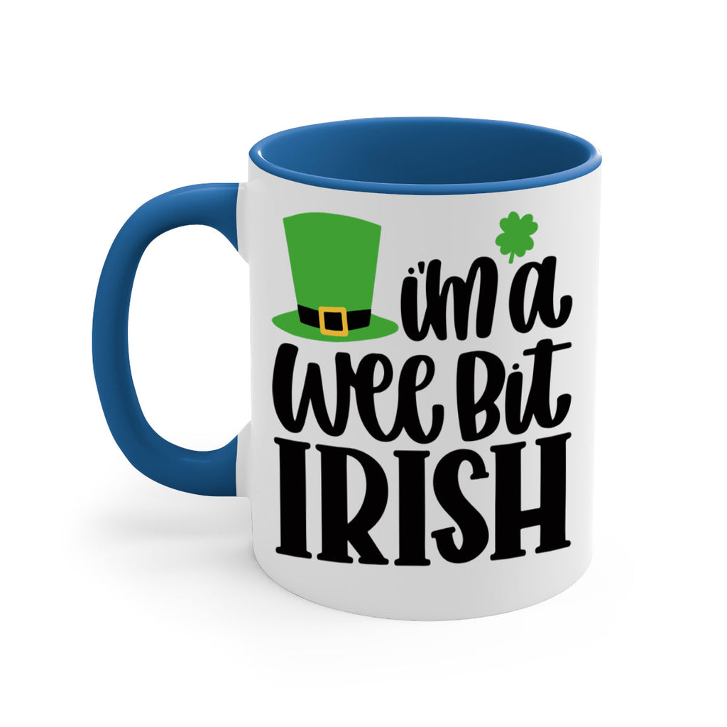 Im A Wee Bit Irish Style 83#- St Patricks Day-Mug / Coffee Cup