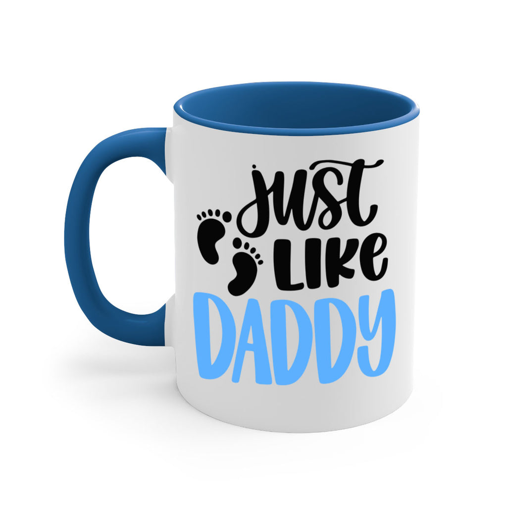 Just Like Daddy Style 77#- baby2-Mug / Coffee Cup