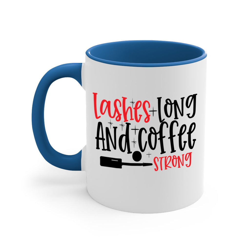 Lashes Long And Coffee Strong Style 232#- makeup-Mug / Coffee Cup